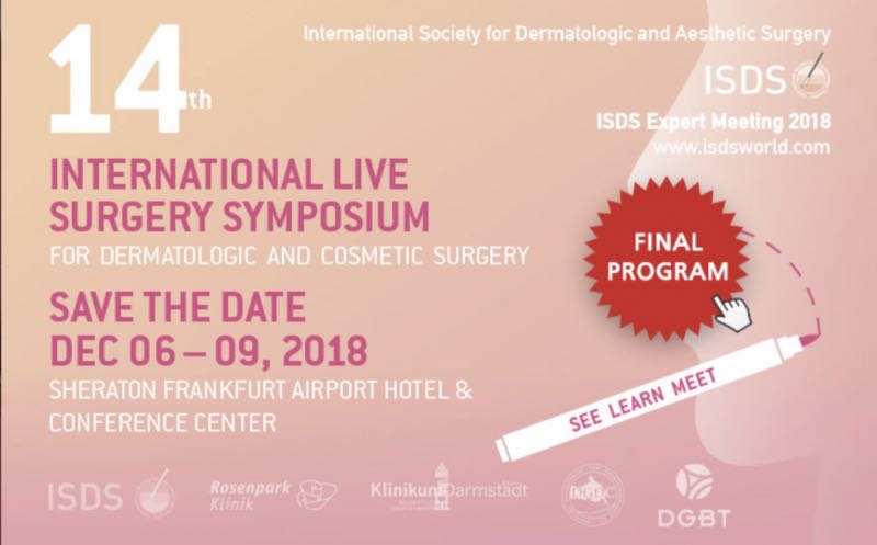 Einladung zum Live Symposium in Frankfurt, ISDS Expert Meeting 2018, Dermatologie und Kosmetische Chirurgie 